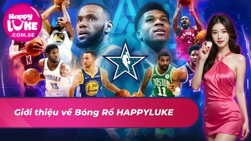 Những thông tin thú vị về Bóng Rổ cho tân thủ