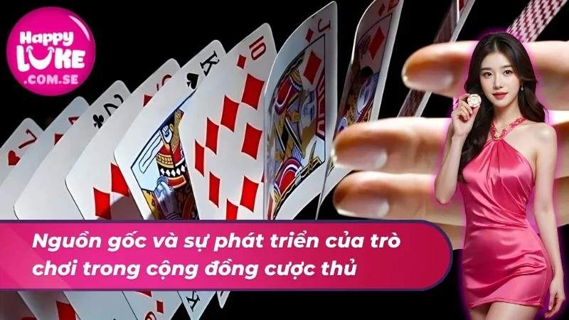Đại Chiến Đỏ Đen có nguồn gốc phát triển từ game bài truyền thống 